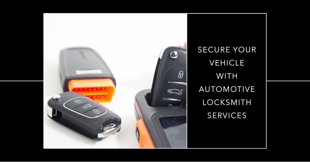 Automotive Locksmith Services