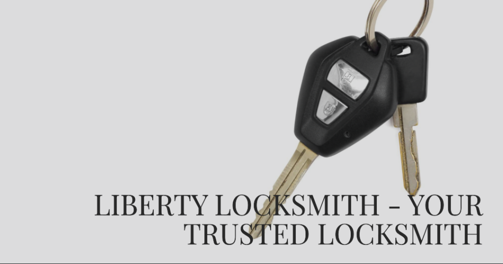 Liberty locksmith 
